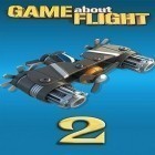Mit der Spiel Rogue star ipa für iPhone du kostenlos Game about flight 2 herunterladen.