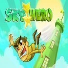 Mit der Spiel Pro Zombie Soccer ipa für iPhone du kostenlos Sky Hero herunterladen.