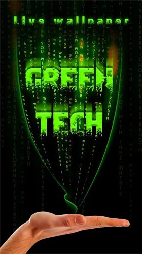 Green tech - scaricare Hi-tech sfondi animati per Android di cellulare gratuitamente.